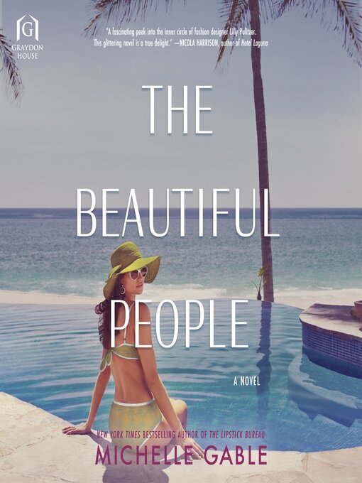 Title details for The Beautiful People by Michelle Gable - Available